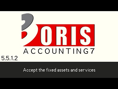 Oris Accounting 7 - Accept the fixed assets and services (5.5.1.2)